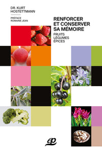 Renforcer et conserver sa mémoire