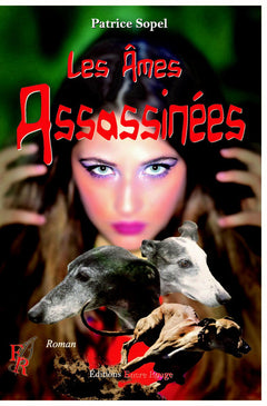 Les âmes assassinées