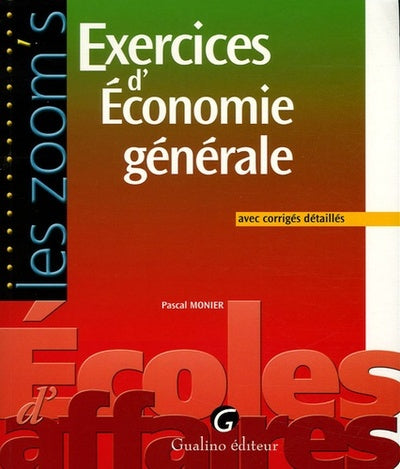 Exercices corrigés d'économie générale