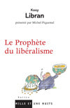 LE PROPHETE DU LIBERALISME