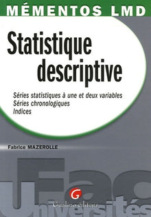Mémentos LMD - Statistique descriptive