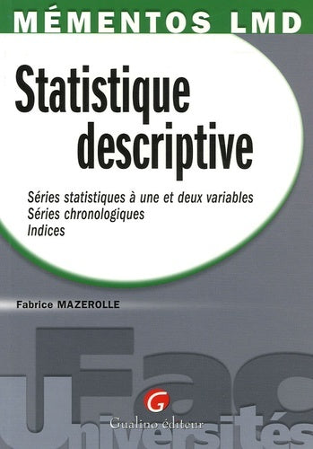 Mémentos LMD - Statistique descriptive