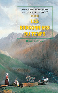 Les braconniers du temps - Tome 3