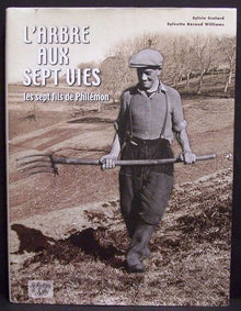 L'arbre aux sept vies les sept fils de Philémon