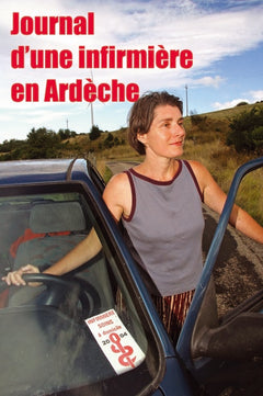 Journal d'une infirmière en Ardèche