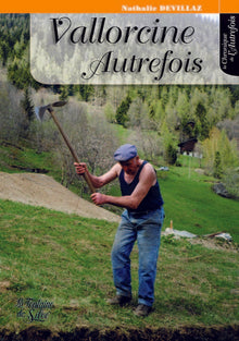 Vallorcine autrefois - Tome 2