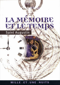 La mémoire et le temps