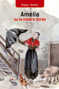 Amélia ou la misère dorée