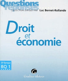 Questions réponses - Droit et économie