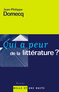 Qui a peur de la littérature