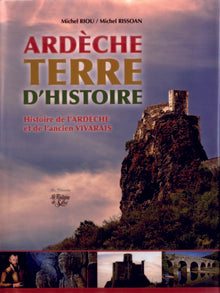 Ardèche Terre d'histoire