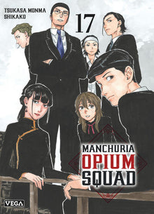 Manchuria Opium Squad - Tome 17
