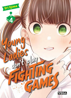 Young ladies don t play fighting games - Tome 4