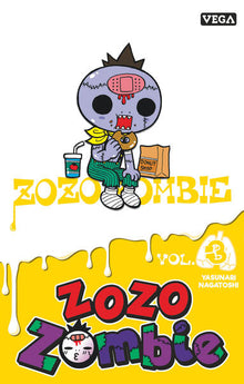 Zozo zombie - tome 3
