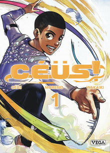 Céüs ! - Tome 1