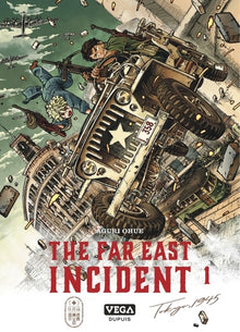 The far east incident - tome 1