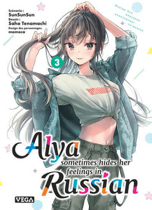 Alya sometimes hides her feelings in russian - Tome 3