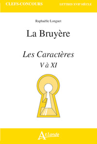 La Bruyère, les caractères