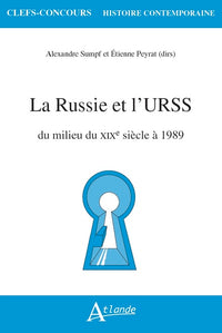 La Russie et l'URSS