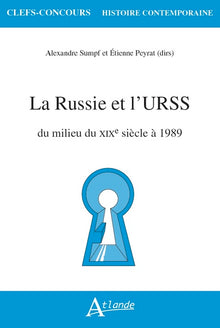 La Russie et l'URSS