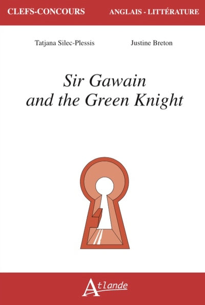 Sir Gawain and the Green Knight