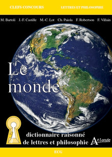 Le monde - Dictionnaire raisonné de lettres et philosophie