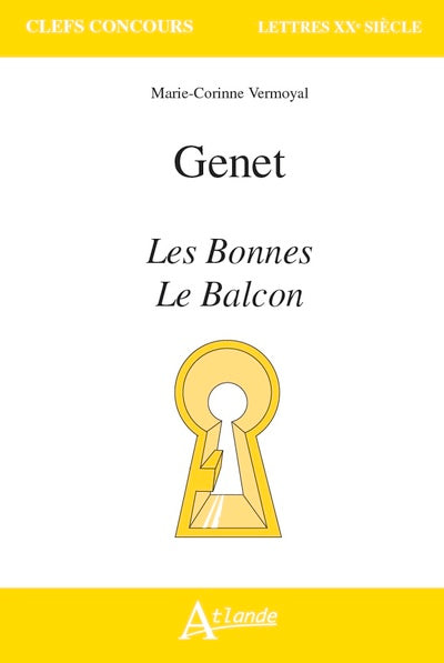 Genet, Les bonnes, le balcon