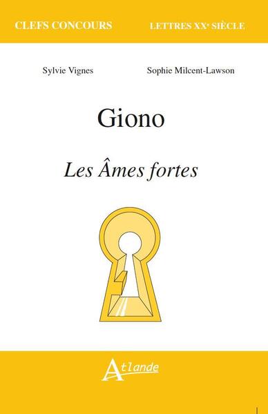 Les âmes fortes