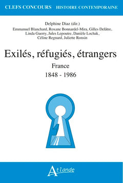 Exilés, réfugiés, étrangers en France