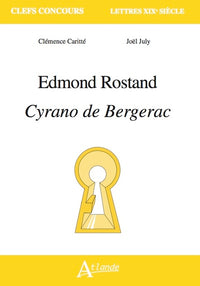 Edmond Rostand, Cyrano de Bergerac