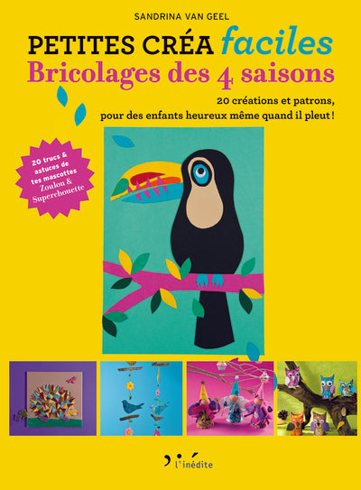 Petites créa faciles - Bricolage des 4 saisons