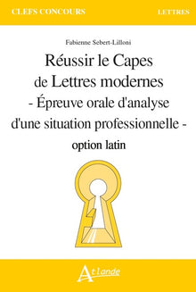 Réussir le Capes de Lettres modernes option latin