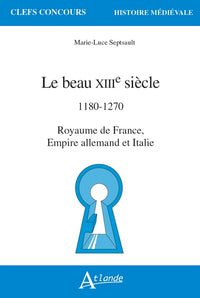 Le beau XIIIe siècle