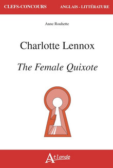 Charlotte Lennox, The Female Quixote