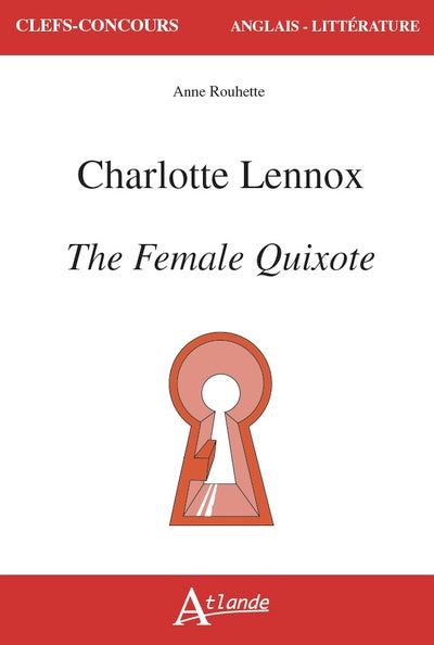 Charlotte Lennox, The Female Quixote