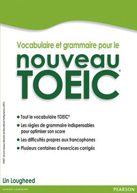 Vocabulaire et grammaire pour le nouveau TOEIC