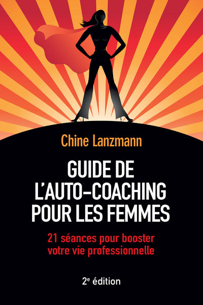 Guide de l'auto-coaching pour les femmes