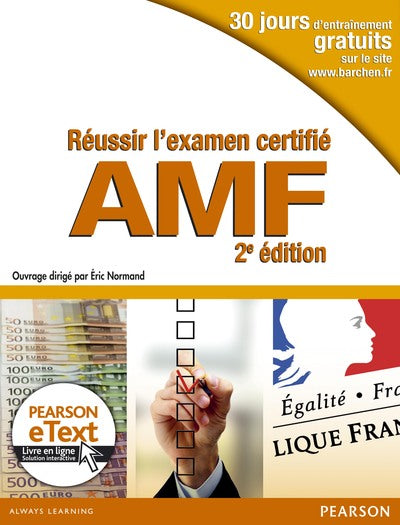 Réussir l'examen certifié AMF 2e édition + eText