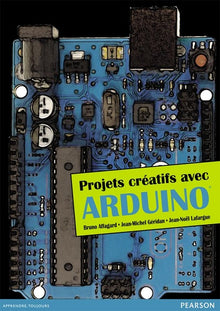 Projets créatifs avec Arduino