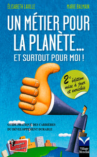 METIER POUR LA PLANETE...(UN) NLLE ED.
