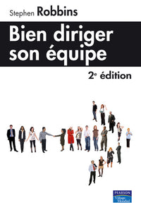 Bien diriger son équipe