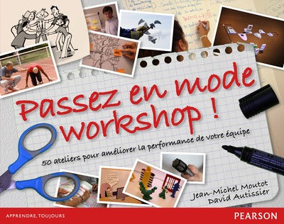 PASSEZ EN MODE WORKSHOP ! S