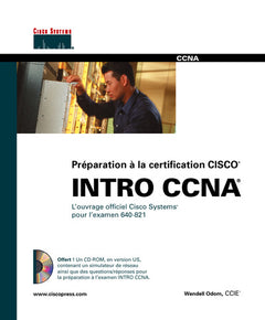 Préparation à la certification Cisco CCNA 640-821
