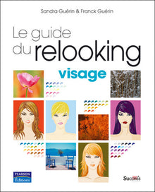 Guide du relooking - Visage