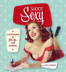 Shoot Sexy