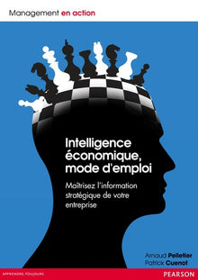 Intelligence économique mode d'emploi