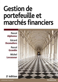 Gestion de portefeuille et marchés financiers 2e éd.