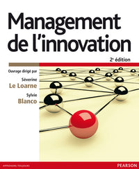 Management de l'Innovation 2e Edition