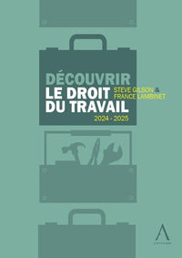 Découvrir le droit du travail