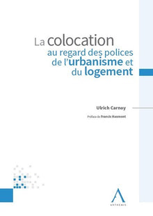 La colocation au regard des polices de l'urbanisme et du logement